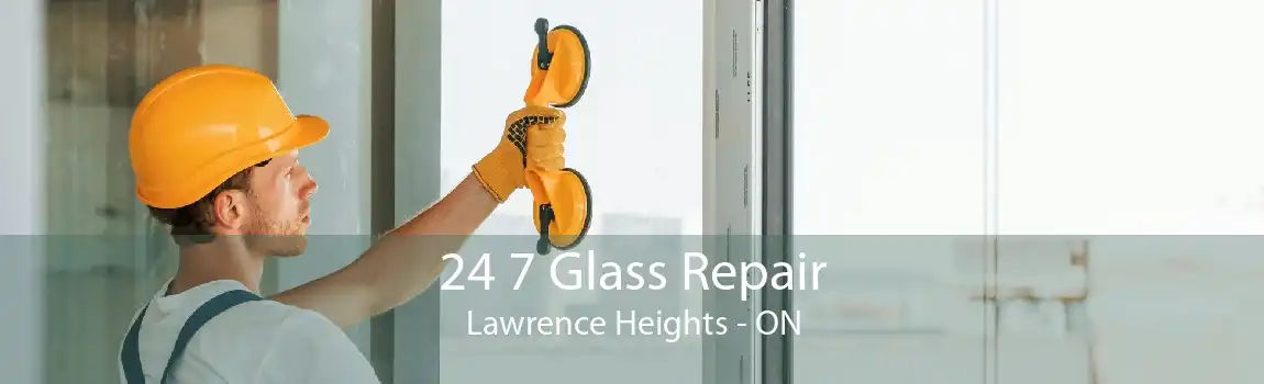 24 7 Glass Repair Lawrence Heights - ON