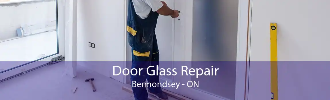 Door Glass Repair Bermondsey - ON