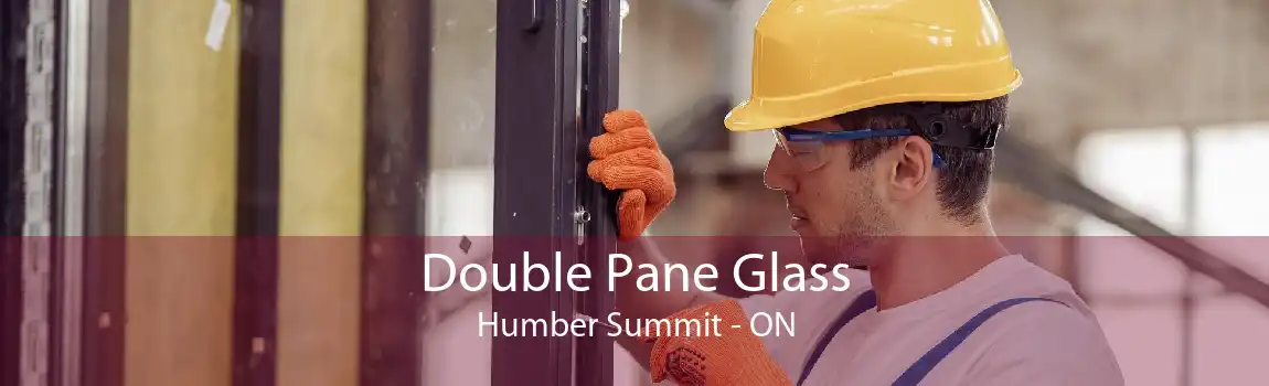 Double Pane Glass Humber Summit - ON