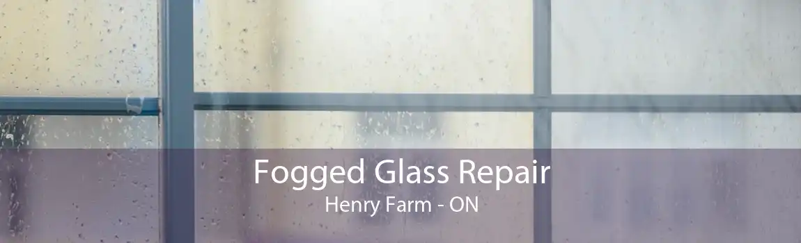Fogged Glass Repair Henry Farm - ON