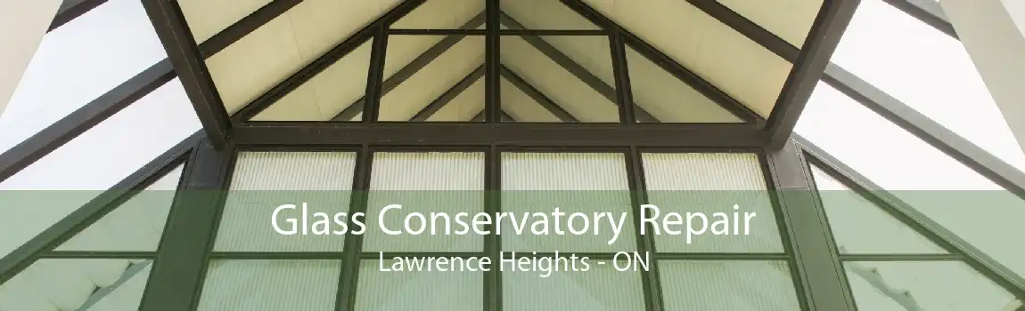 Glass Conservatory Repair Lawrence Heights - ON