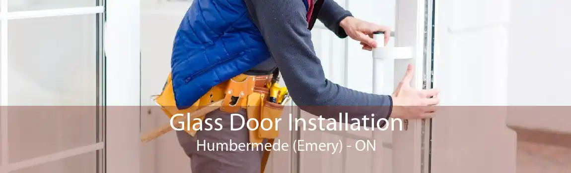 Glass Door Installation Humbermede (Emery) - ON