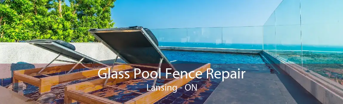 Glass Pool Fence Repair Lansing - ON