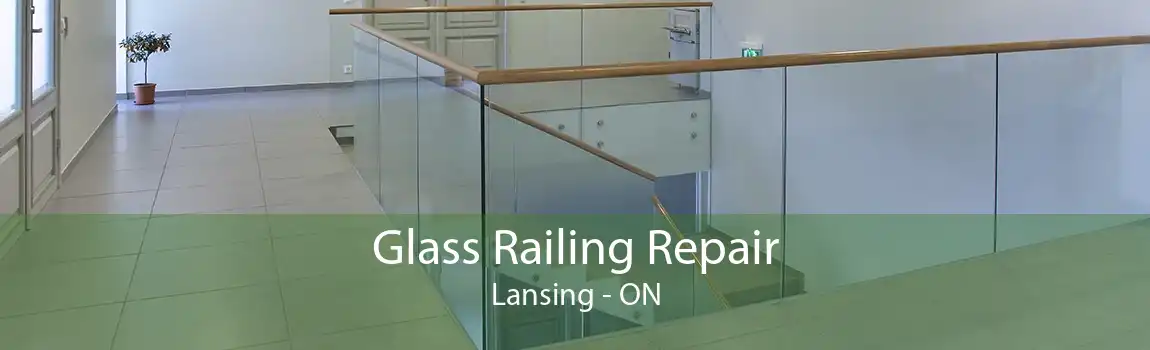 Glass Railing Repair Lansing - ON