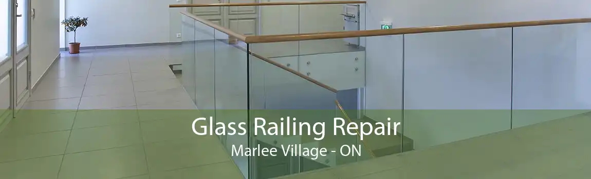 Glass Railing Repair Marlee Village - ON
