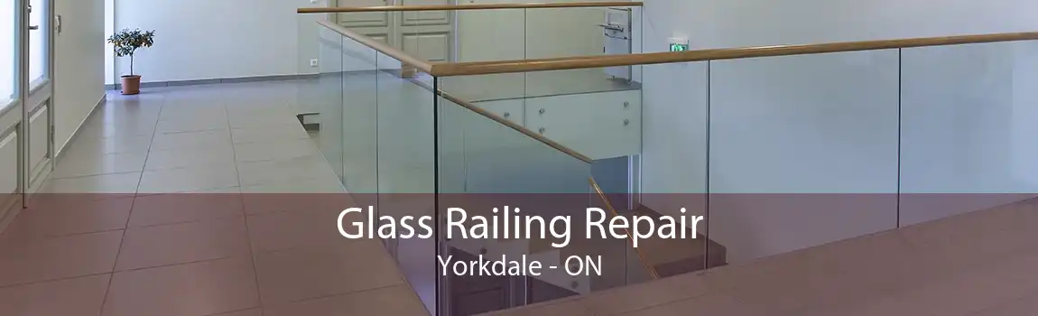 Glass Railing Repair Yorkdale - ON