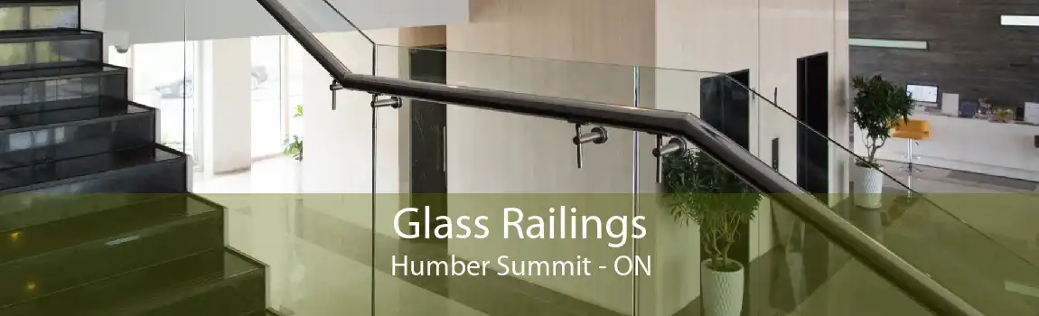 Glass Railings Humber Summit - ON