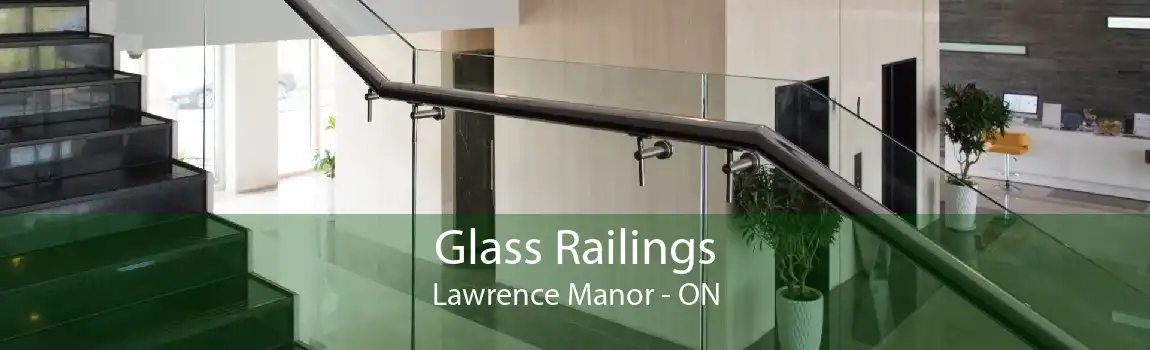 Glass Railings Lawrence Manor - ON