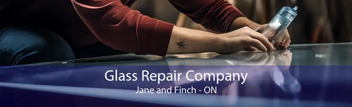 Glass Repair Company Jane and Finch - ON