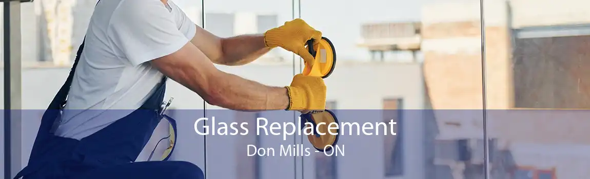 Glass Replacement Don Mills - ON