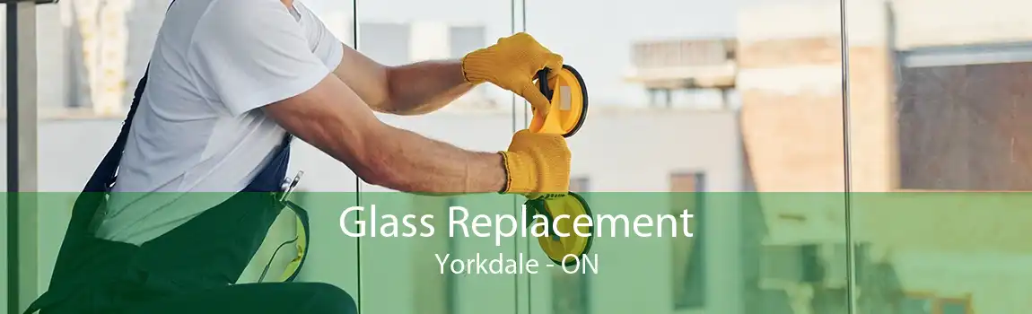 Glass Replacement Yorkdale - ON