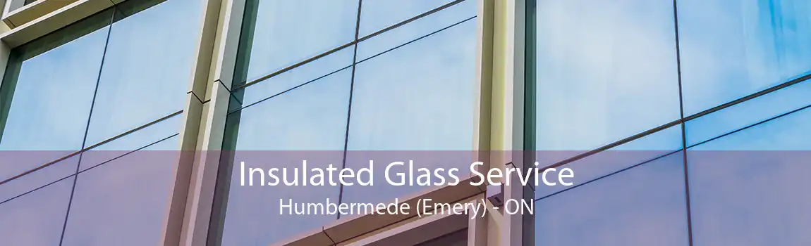 Insulated Glass Service Humbermede (Emery) - ON