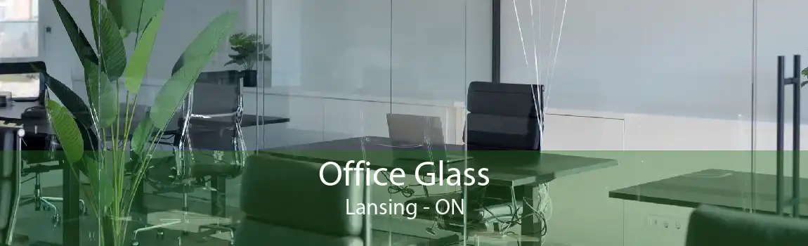 Office Glass Lansing - ON