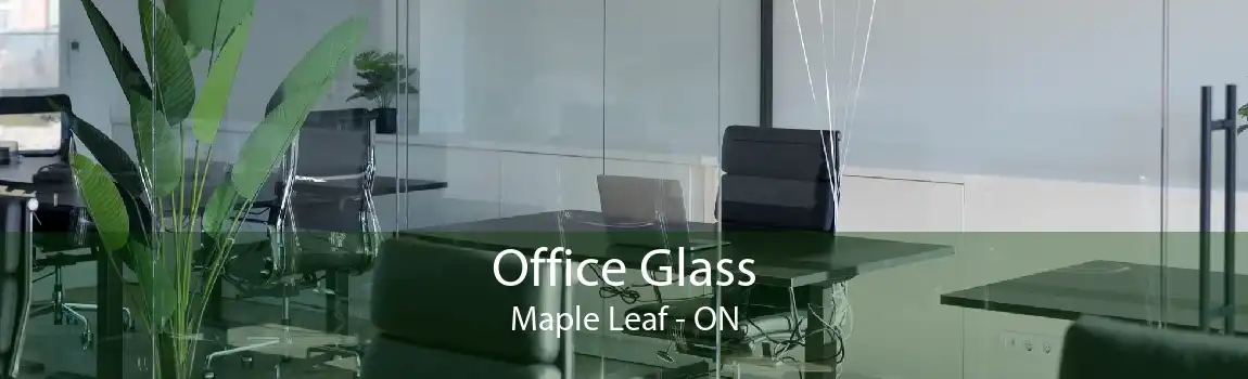 Office Glass Maple Leaf - ON