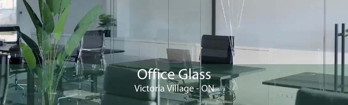 Office Glass Victoria Village - ON