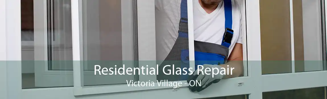 Residential Glass Repair Victoria Village - ON