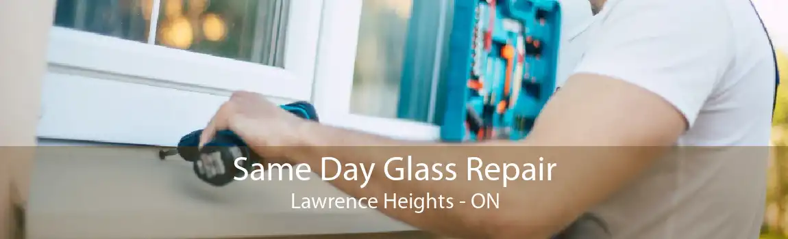 Same Day Glass Repair Lawrence Heights - ON