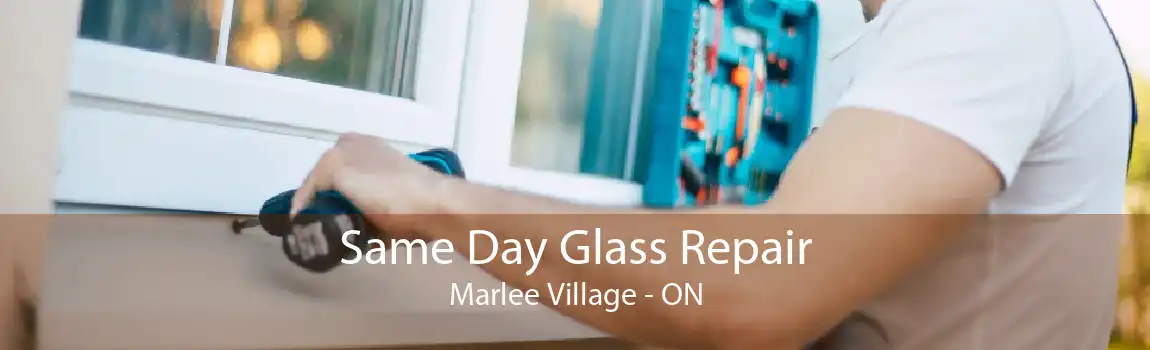 Same Day Glass Repair Marlee Village - ON