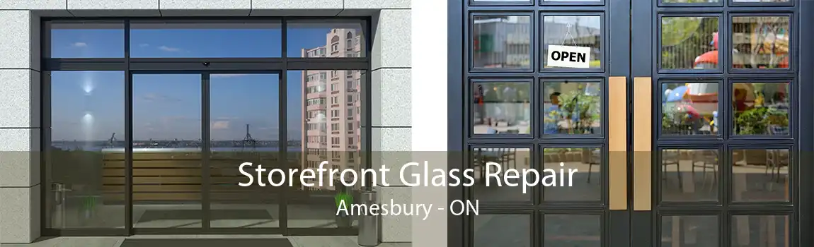 Storefront Glass Repair Amesbury - ON
