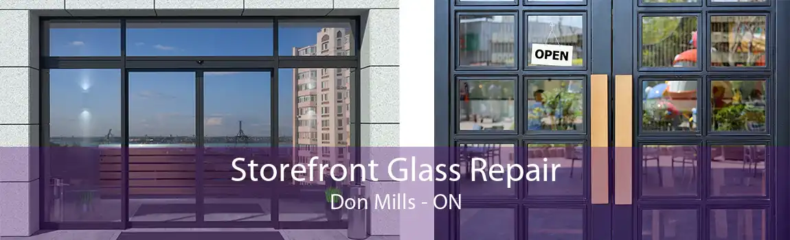 Storefront Glass Repair Don Mills - ON