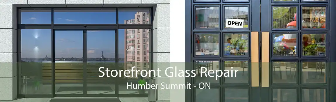 Storefront Glass Repair Humber Summit - ON