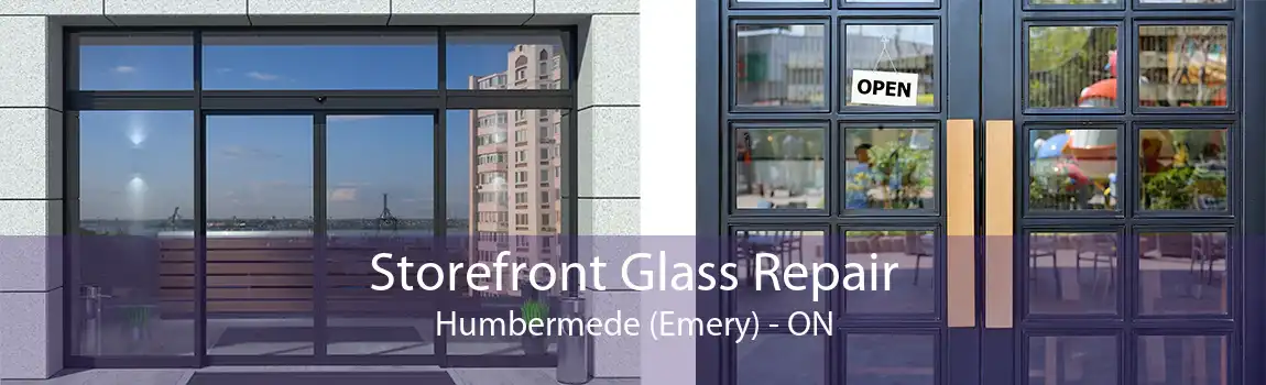 Storefront Glass Repair Humbermede (Emery) - ON