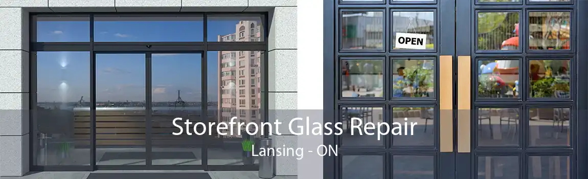 Storefront Glass Repair Lansing - ON