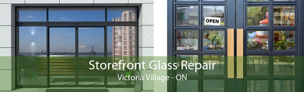 Storefront Glass Repair Victoria Village - ON