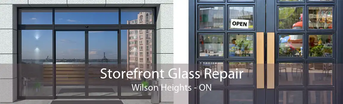 Storefront Glass Repair Wilson Heights - ON