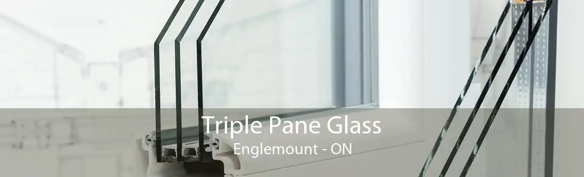 Triple Pane Glass Englemount - ON
