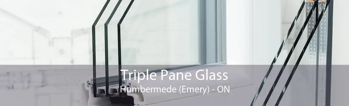 Triple Pane Glass Humbermede (Emery) - ON