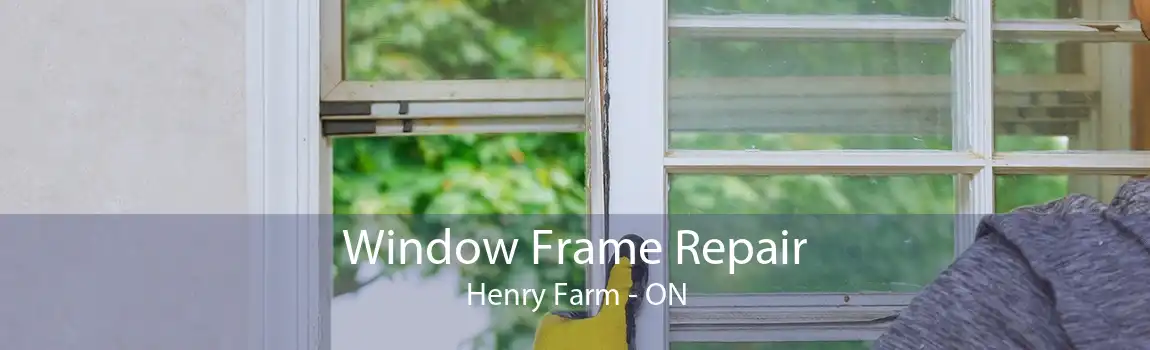Window Frame Repair Henry Farm - ON