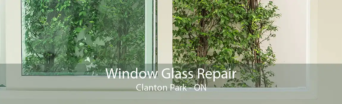 Window Glass Repair Clanton Park - ON