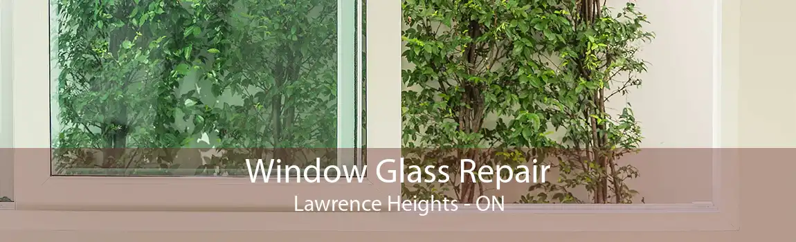 Window Glass Repair Lawrence Heights - ON