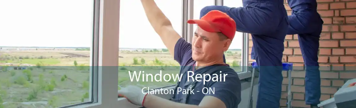 Window Repair Clanton Park - ON