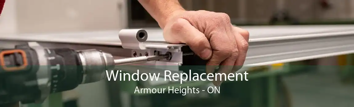 Window Replacement Armour Heights - ON