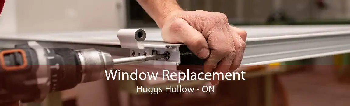 Window Replacement Hoggs Hollow - ON
