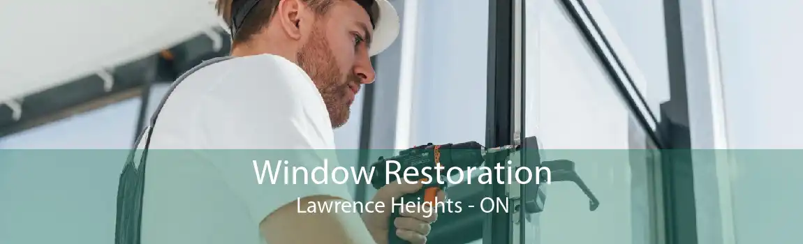 Window Restoration Lawrence Heights - ON